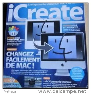 Icreate, Magazine Des Utilisateurs Mac, Ipod N° 55 : Changez Facilement De Mac ! – 2010 - Informatica
