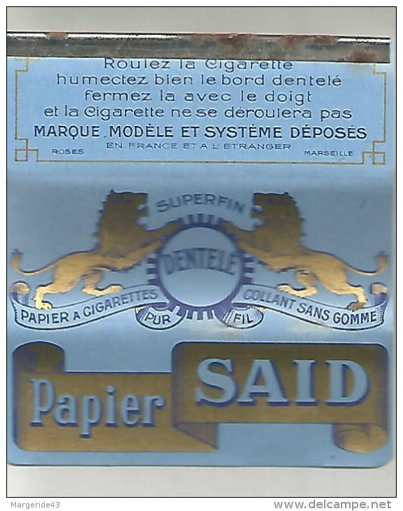 PAPIER A CIGARETTES  SAID AVEC SA BARETTE ACIER. - Autres & Non Classés