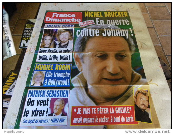 AFFICHE FRANCE DIMANCHE MICHEL DRUCKER JOHNNY REGARDEZ MES VENTES ! J´EN AI D´AUTRES - Tijdschriften & Catalogi