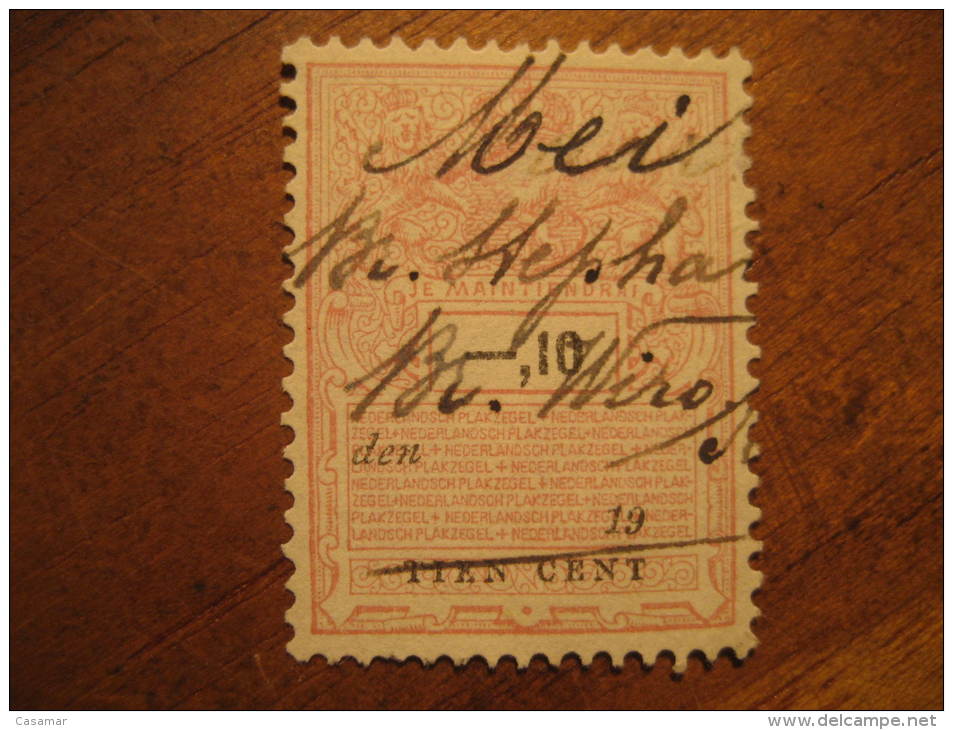 10 Cent. Je Maintiendrai Revenue Fiscal Tax Postage Due Official Netherlands Holland - Steuermarken
