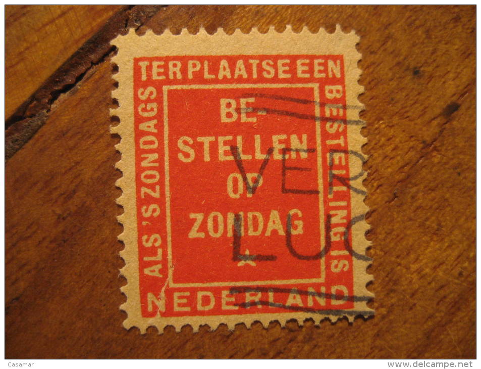 Be Stellen Op Zondag Terplaatseen Bestelling Is Nederland Revenue Fiscal Tax Postage Due Official Netherlands Holland - Revenue Stamps