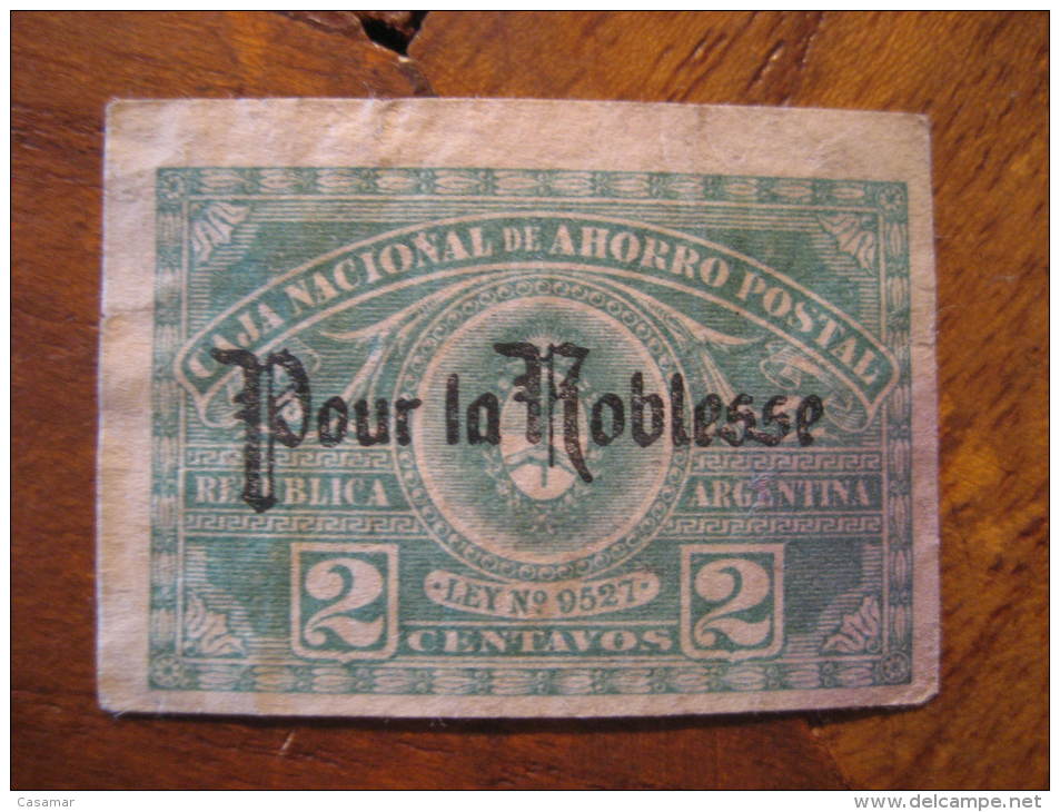 POUR LA NOBLESSE Overprinted 2 Centavos Caja Nacional De Ahorro Postal Revenue Fiscal Tax Postage Due Official Argentina - Oficiales