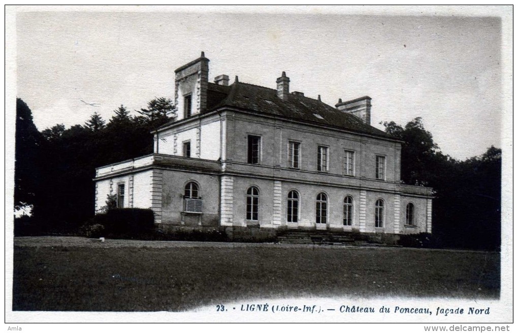 CP DEPT 44 ... LIGNE ... CHATEAU DE PONCEAU FACADE NORD - Ligné