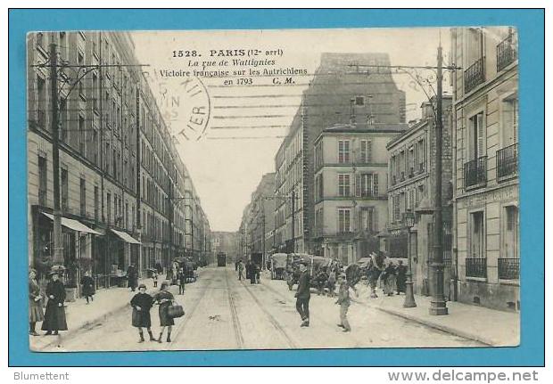 CPA 1528 - Rue De Wallignies Victoire Française Sur Les Autrichiens PARIS XIIème - Editeur P. MARMUSE - Arrondissement: 12