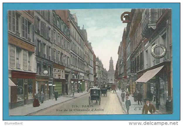 CPA 719 Rue De La Chaussée D'Antin PARIS IXème - Editeur C.M. - Paris (09)