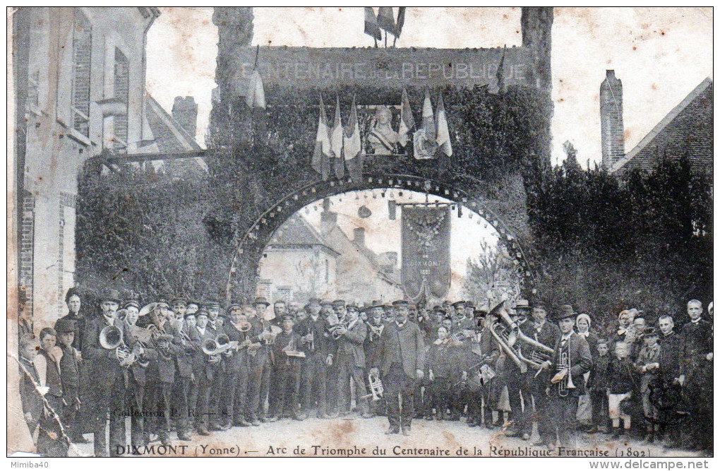 DIXMONT- Arc De Triomphe Du Centenaire De La République Française - - Dixmont