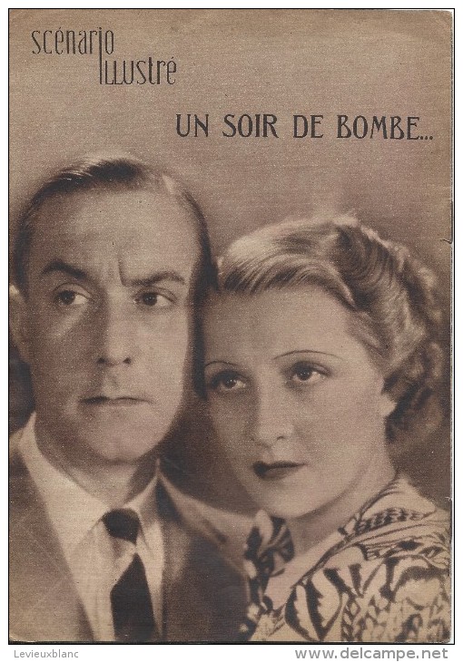 Cinéma/Film/ Scénario Illustré/"Un Soir De Bombe "/Maurice CAMMAGE/LARQUEY/Alice FIELD/Suzanne DEHELLY/1935 CIN55 - Cinéma/Télévision