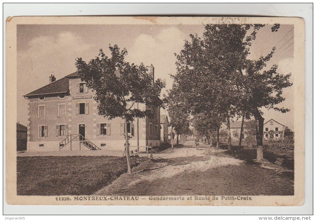 CPSM MONTREUX CHATEAU (Territoire De Belfort) - Gendarmerie Et Route De Petite Croix - Rougemont-le-Château