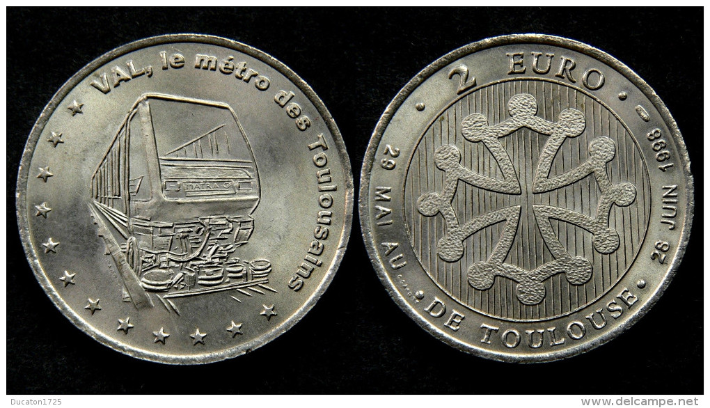 2 Euro De Toulouse, 29 Mai-28 Juin 1998. VAL Le Métro Des Toulousains - Altri & Non Classificati