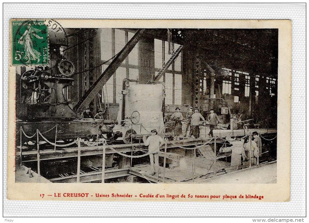 CPA LE CREUSOT Usine Schneider Coulée D'un Lingot De 50 Tonnes Plaque Blindage - Le Creusot