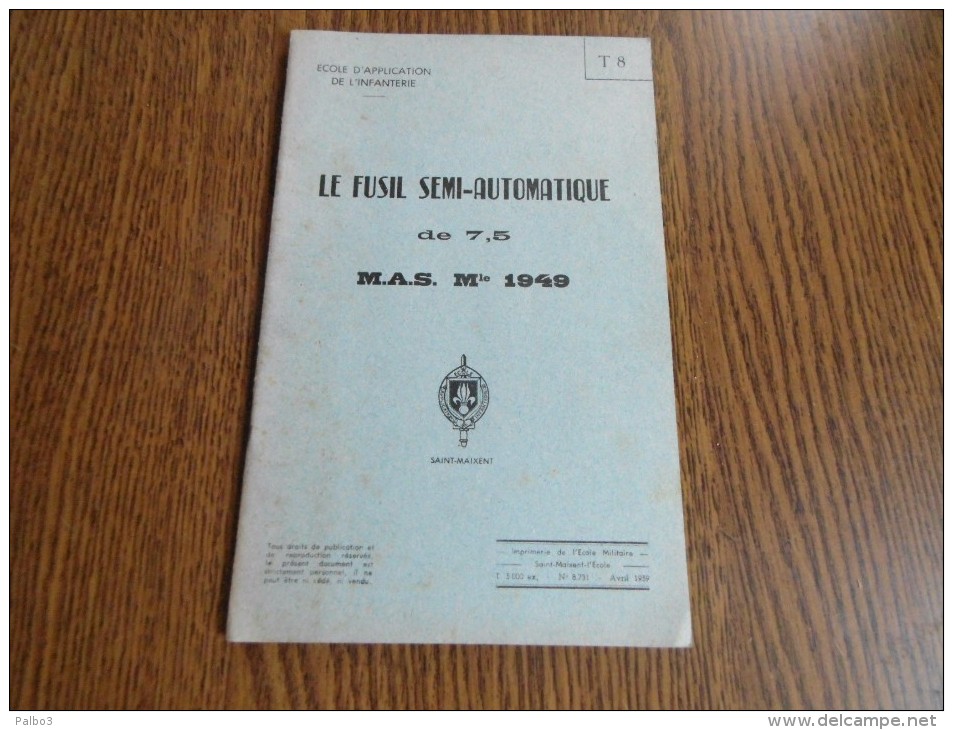 Manuel Du Fusil Semi Automatique 49  49/56 Daté 1959 - Armas De Colección