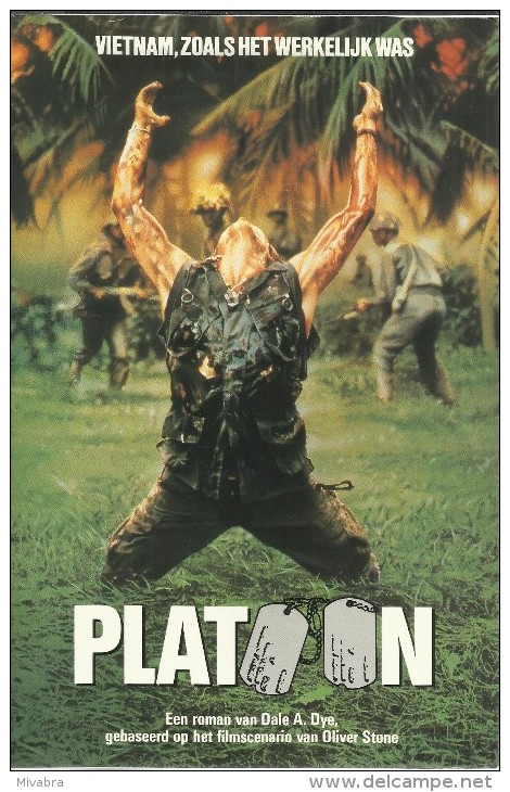 PLATOON - DALE A. DAYE Gebaseerd Op Het Filmscenario Van Oliver STONE ( OORLOG IN VIETNAM ) - Sonstige & Ohne Zuordnung