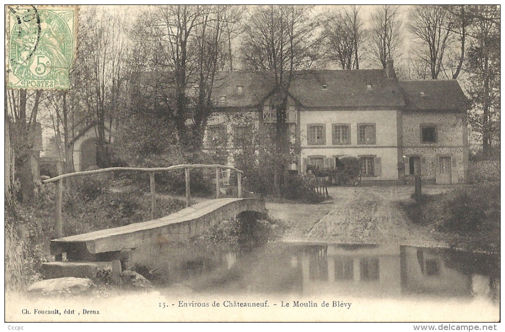 CPA Blévy - Le Moulin - Environs De Châteauneuf - Blévy