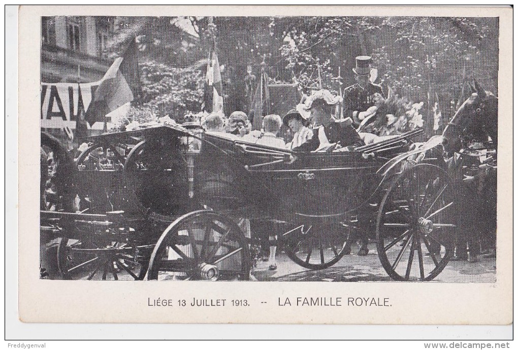 LIEGE  FAMILLE ROYALE 13 JUILLET 1913 - Ricevimenti