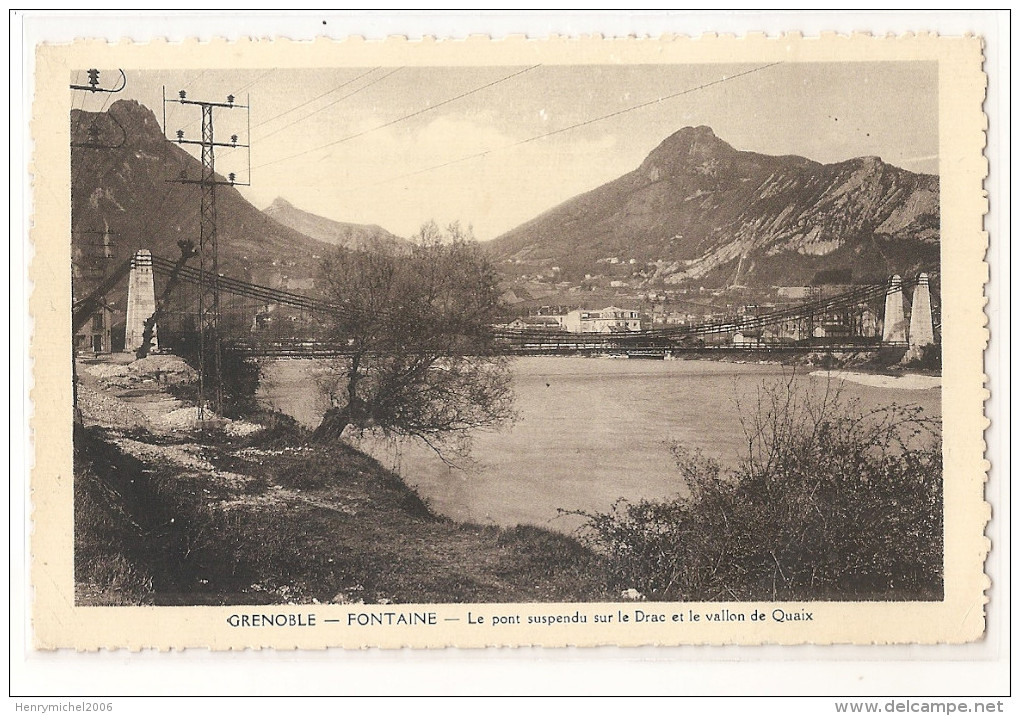 Isère - 38 - Grenoble Fontaine Le Pont Suspendu Sur Le Drac Et Le Vallon De Quaix 1944 Mollaret - Grenoble