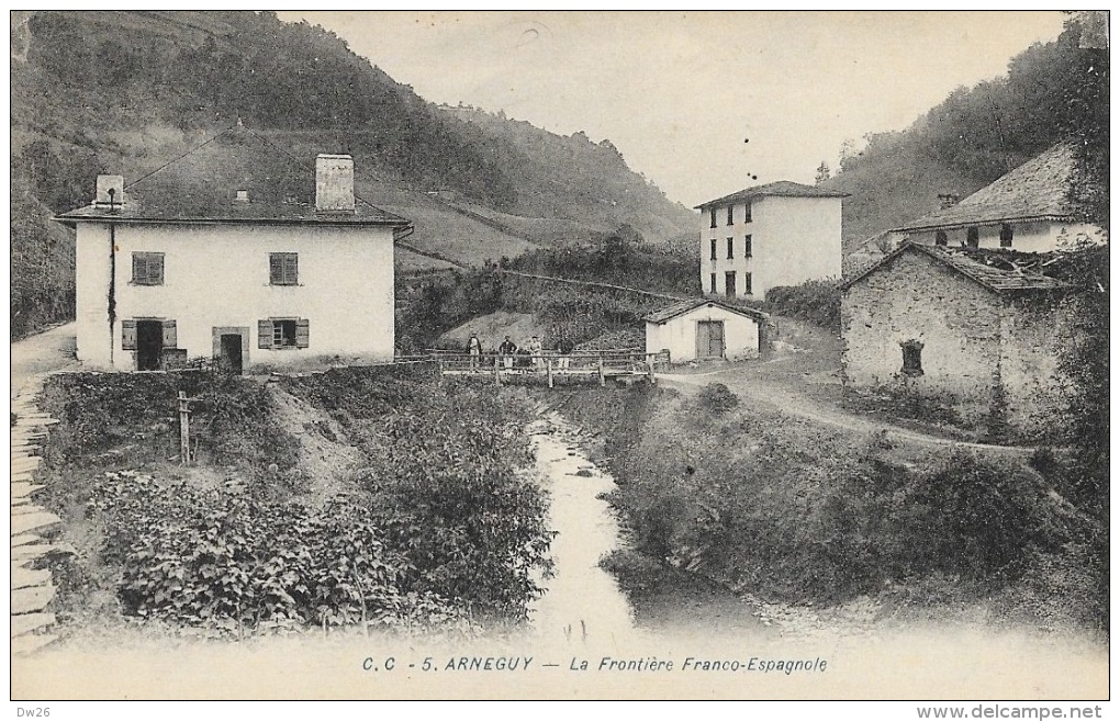 Arnéguy (Basses-Pyrénées) - La Frontière Franco-Espagnole - Le Pont - Carte C.C. N°5 Non Circulée - Arnéguy
