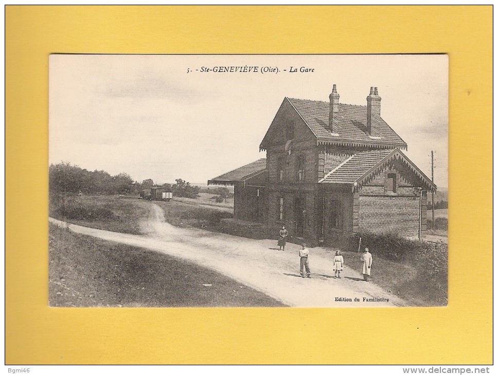 * CPA..dépt 60..SAINTE GENEVIEVE  :  La Gare    : Voir Les 2 Scans - Sainte-Geneviève