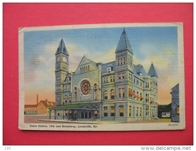 Union Station,10th And Broadway.Louisville - Louisville