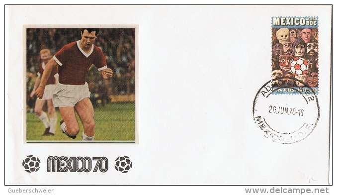 FOOT-L2 - MEXIQUE N° 307/08 Sur 2 FDC Coupe Du Monde De Football 1970 - 1970 – Mexico