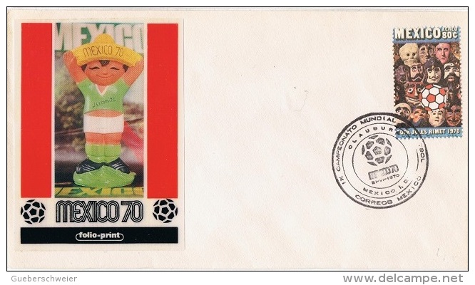 FOOT-L4 - MEXIQUE N° 307 Sur FDC Coupe Du Monde De Football 1970 - 1970 – Mexico