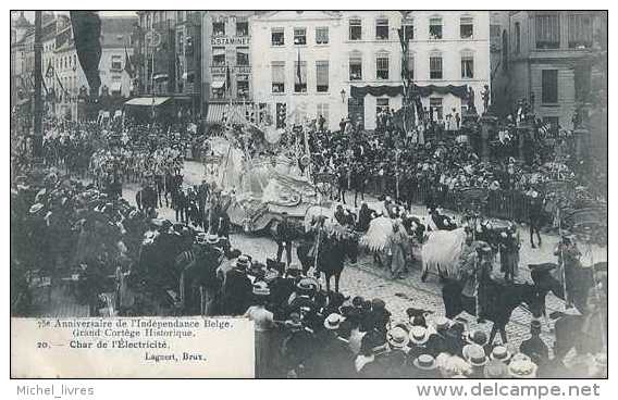 75è Anniversaire De L'indépendance Belge - Grand Cortège Historique - 20 - Char De L'Electricité - Circulé En 1905 - TBE - Feesten En Evenementen