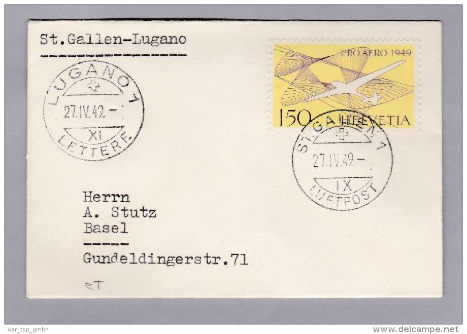 Schweiz Flugpost 1949-04-27 St Gallen Nach Lugano ET Mit 1.50 Pro Aéro - Erst- U. Sonderflugbriefe