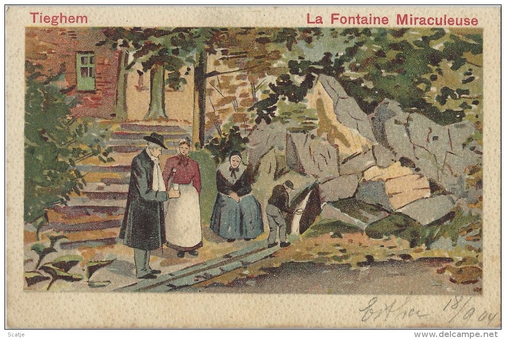 Tieghem  -   La Fontaine Miraculeuze;   1900  Naar  Chatelineau - Anzegem