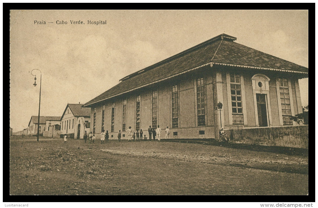 CABO VERDE - PRAIA - HOSPITAIS - Hospital (Ed.Exc. De Levy & Irmãos Nº 8 ) Carte Postale - Cap Vert