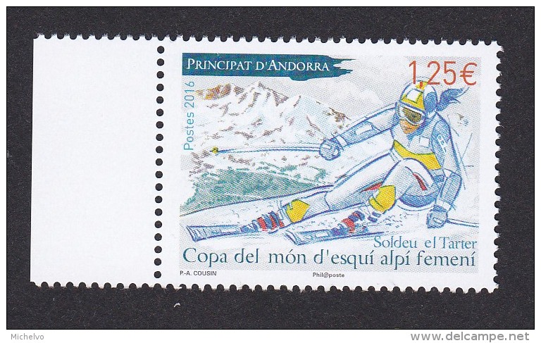 Andorre 2016 -  Yv N° 779 ** - Coupe Du Monde De Ski Alpin Féminine (Soldeu - El Tarter) (Mi N° 800) - Neufs