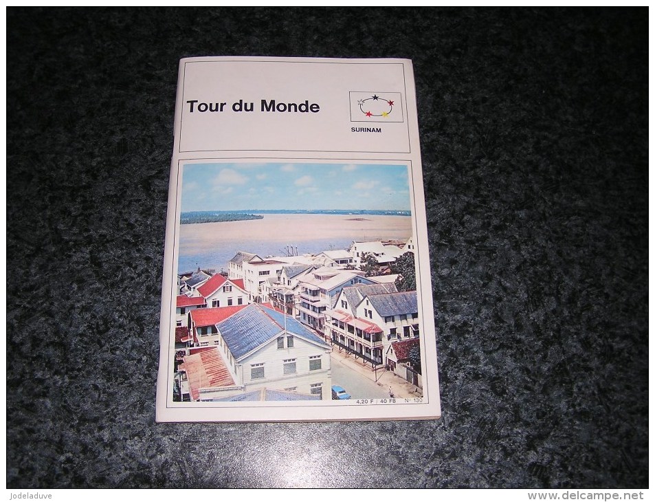 TOUR DU MONDE Surinam Amérique Du Sud Vignettes Revue Pays Géographie - Géographie