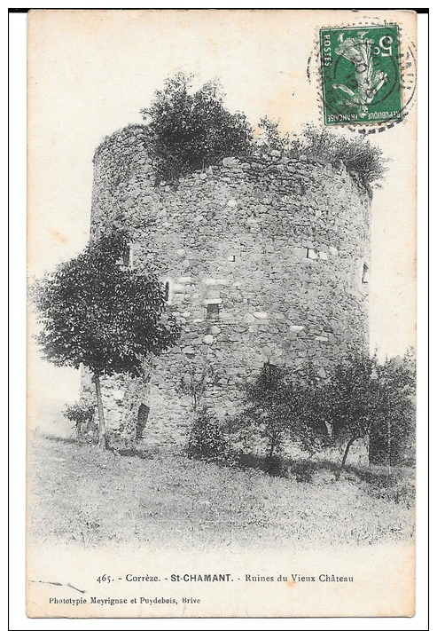 Cpa St-Chamant - Ruines Du Vieux Château . - Autres & Non Classés