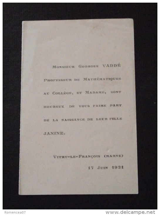 51 VITRY-le-FRANCOIS - Faire-Part De Naissance De Janine VADDE - Le 17 Juin 1921 - A VOIR ! - Birth & Baptism