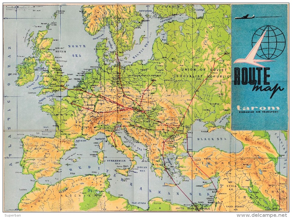 AVIATION CIVILE : ROUTE MAP / CARTE De ROUTE PUBLICITAIRE : TAROM - ROUMANIE - ANNÉE ~ 1960 -´65 - TRÈS RARE !!! (t-989) - 1946-....: Moderne