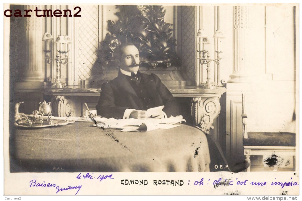 CARTE PHOTO : EDMOND ROSTAND POETE ECRIVAIN DRAMATURGE ROMANCIER LITTERATURE HOMME DE LETTRE 1900 - Ecrivains