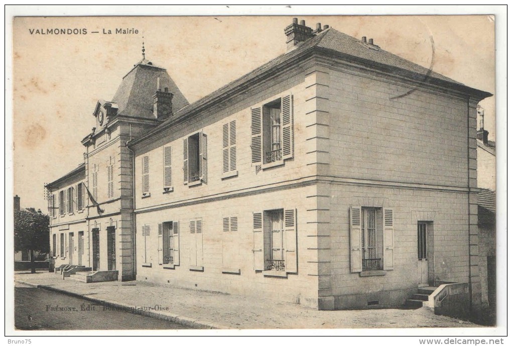 95 - VALMONDOIS - La Mairie - Frémont - Valmondois