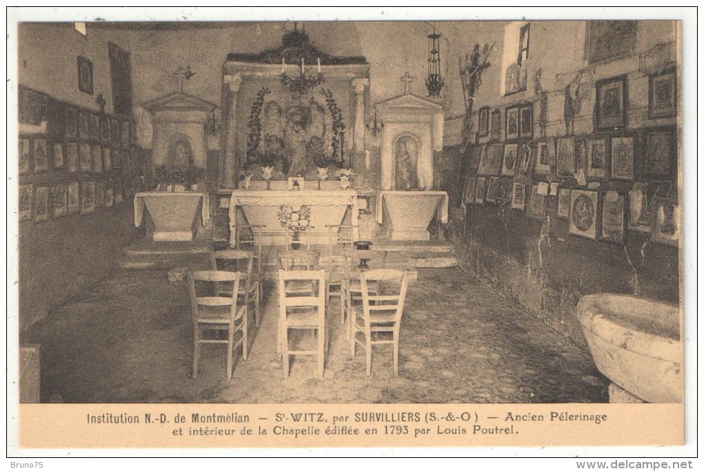 95 - SAINT-WITZ Par Survilliers - Institution N.-D. De Montmelian - Ancien Pélerinage Et Intérieur De La Chapelle - Saint-Witz