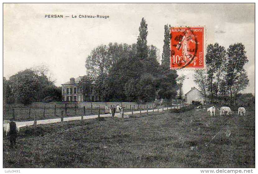 CPA - PERSAN (95) - Aspect Du Château-Rouge En 1909 - Persan