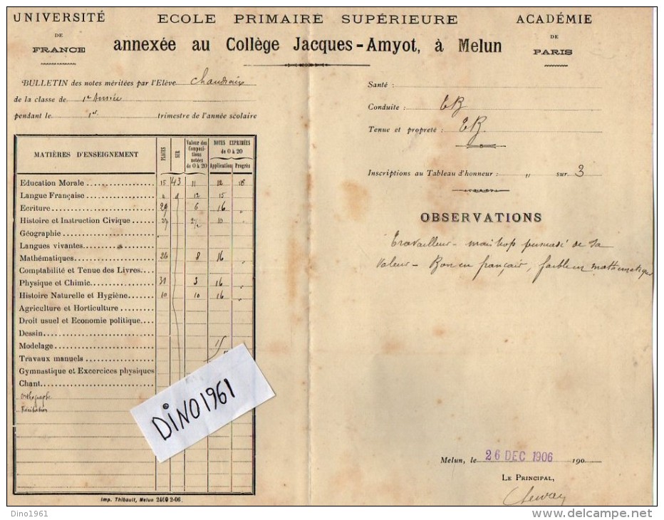 VP3753 - Académie De Paris - Bulletin Scolaire - Collège Jacques - AMYOT à MELUN - Elève CHANDIOUX - Diplomi E Pagelle