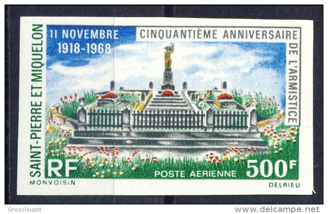 S. Pierre Et Miquelon Posta Aerea 1968 N. 42 Fr 500 Anniversario Dell'armistizio MNH GO NON DENTELLATO Catalogo € 70 - Nuovi