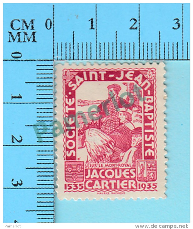 Canada - Vignette Erinnophilie - (MH )Jacques Cartier 1535-1935, Par Société Saint-Jean Baptiste - 2 Scans - Erinnophilie