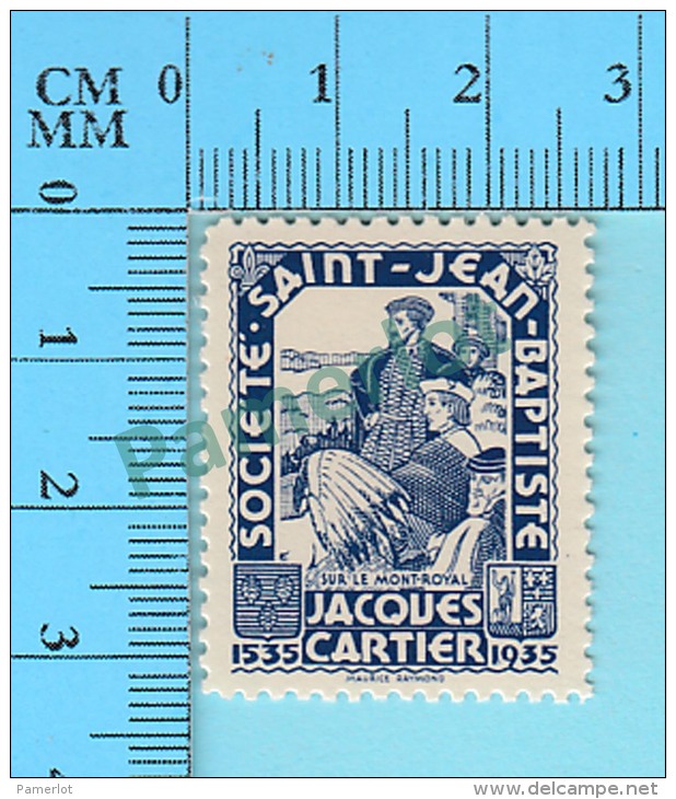 Canada - Vignette Erinnophilie - ( MNH) Jacques Cartier 1535-1935, Par Société Saint-Jean Baptiste - 2 Scans - Erinnophilie