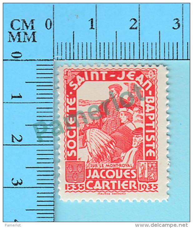 Canada - Vignette Erinnophilie (MNH) - Jacques Cartier 1535-1935, Par Société Saint-Jean Baptiste - 2 Scans - Erinnophilie