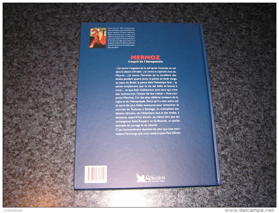 MERMOZ L' Esprit de l' Aéropostale Ollivier Aviation Avion Aviateur Poste France Afrique Maroc Dakar Casablanca Aubenton