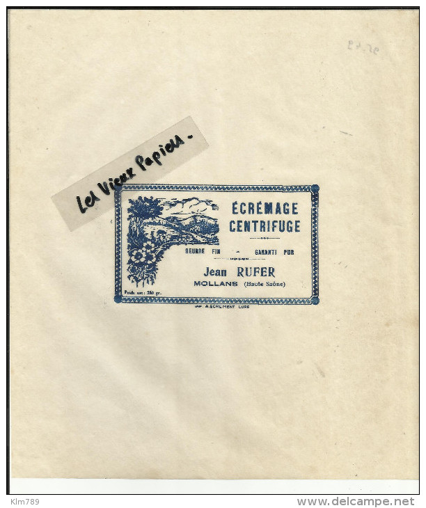 70 - Haute Saone - Mollans - Laiterie Jean Rufer   - Emballage De Beurre - - Fromage