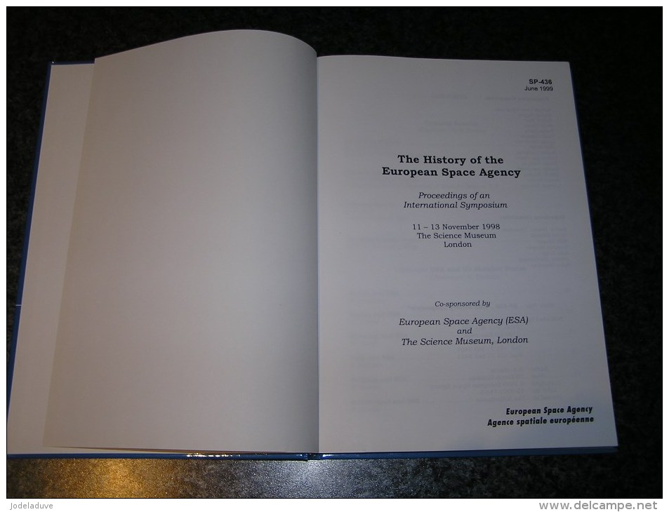 ESA Agence Spatiale Européenne The History Of European Spatial Agency Espace Satellites Fusées Télécommunications - Andere & Zonder Classificatie