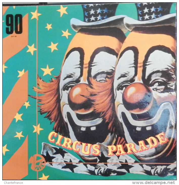 Vinyle 33t. 30cm LP Illustrations Sonores *circus Parade* - Sonstige & Ohne Zuordnung