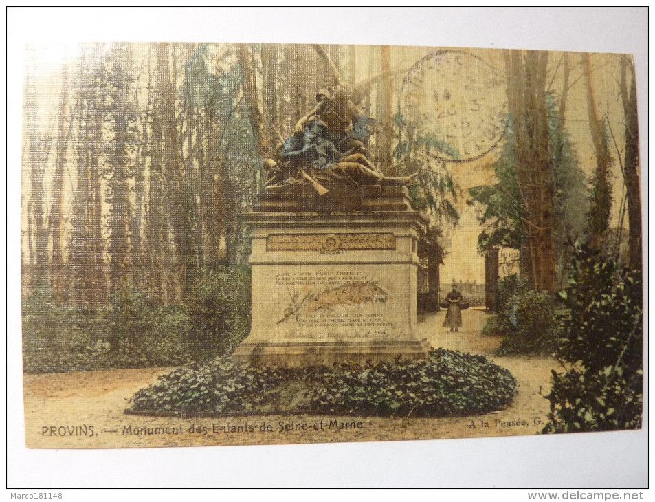 PROVINS - Monument Des Enfants De Seine Et Marne - Provins