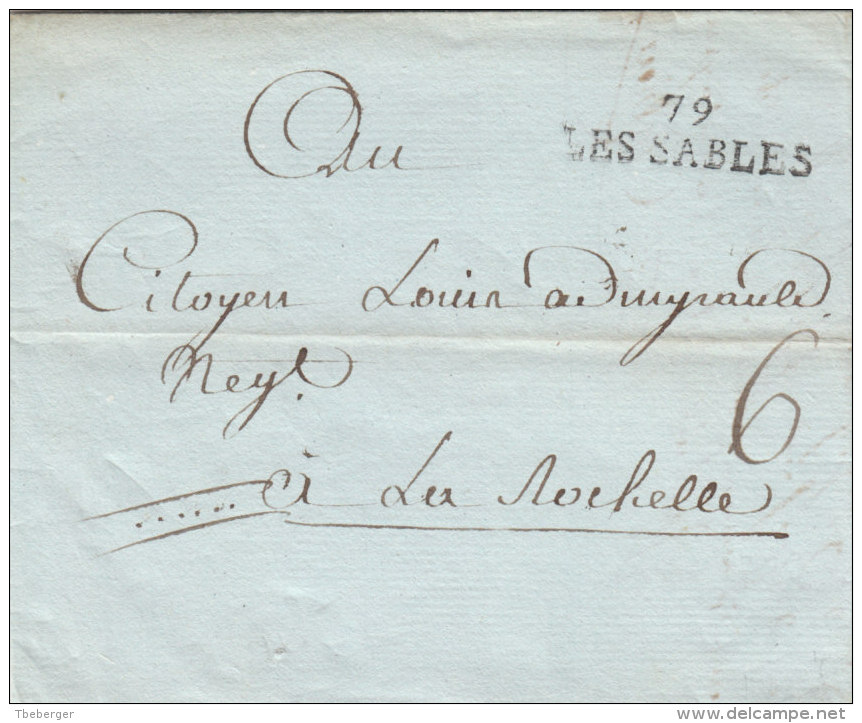 France 1793 Entier 79 LES SABLES Pour La Rochelle, Nouveau Cachet De 1792, "6" Sous (o71) - 1701-1800: Precursori XVIII