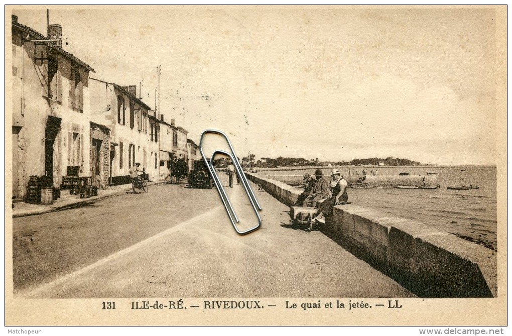 ILE DE RE -17- RIVEDOUX - LE QUAI ET LA JETEE - Ile De Ré