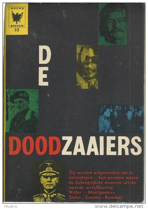 DE DOODZAAIERS /  ARENDBOEKEN N° 10 - Weltkrieg 1939-45